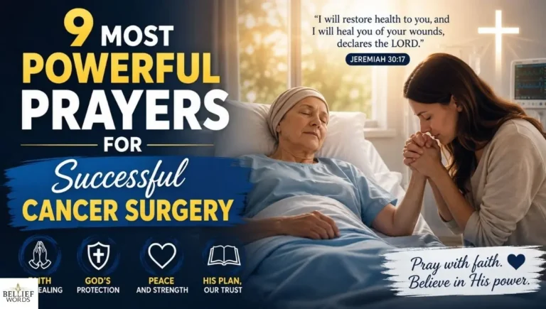 9 Most Powerful Prayers for Successful Cancer Surgery