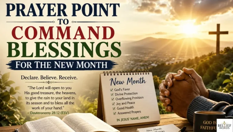 Prayer Point to Command Blessings for The New Month