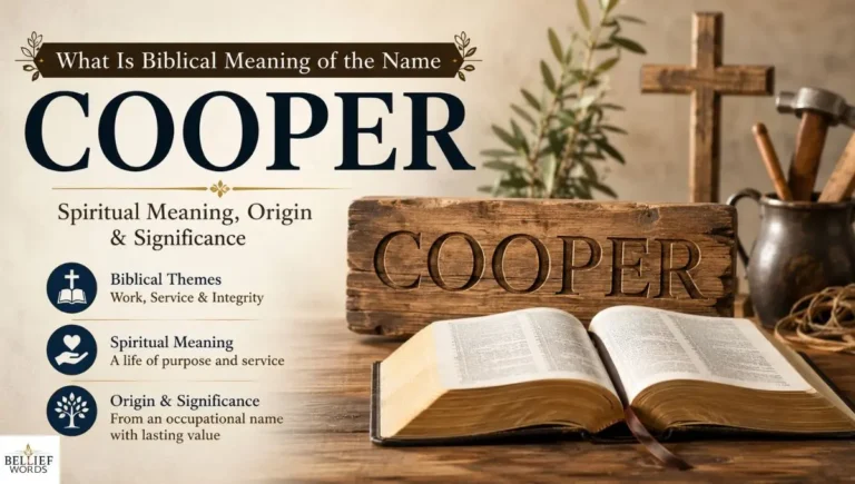 What Is Biblical Meaning of the Name Cooper: Spiritual Meaning, Origin & Significance