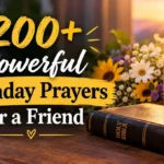 200+ Powerful Birthday Prayers for a Friend