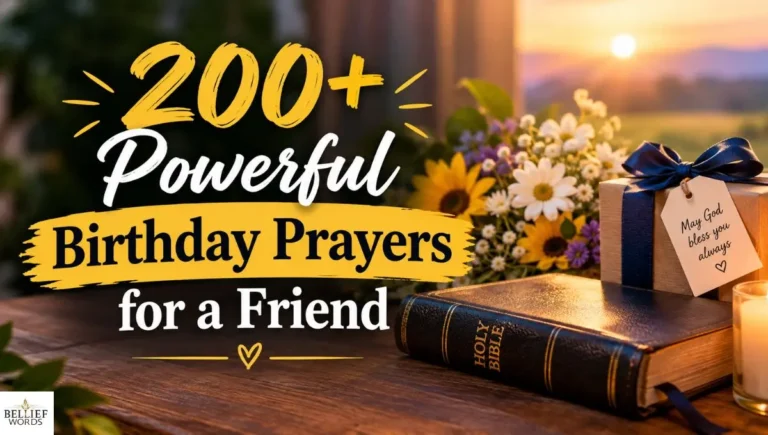 200+ Powerful Birthday Prayers for a Friend