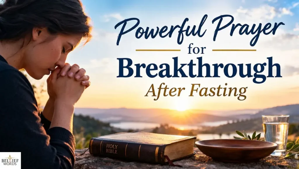 Powerful Prayer for Breakthrough After Fasting