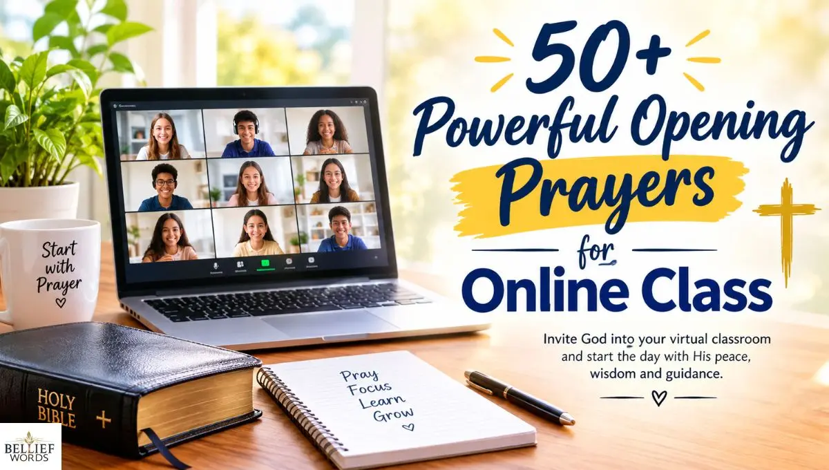 50+ Powerful Opening Prayers for Online Class