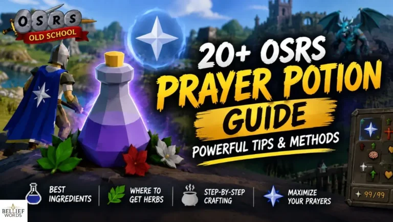 20+ OSRS Prayer Potion Guide Powerful Tips & Methods
