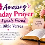58+ Amazing Birthday Prayer for a Female Friend with Bible Verses